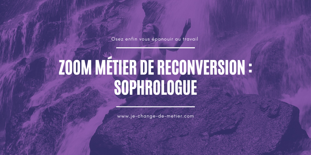Devenir Sophrologue Fiche Metier Detaillee Reconversion