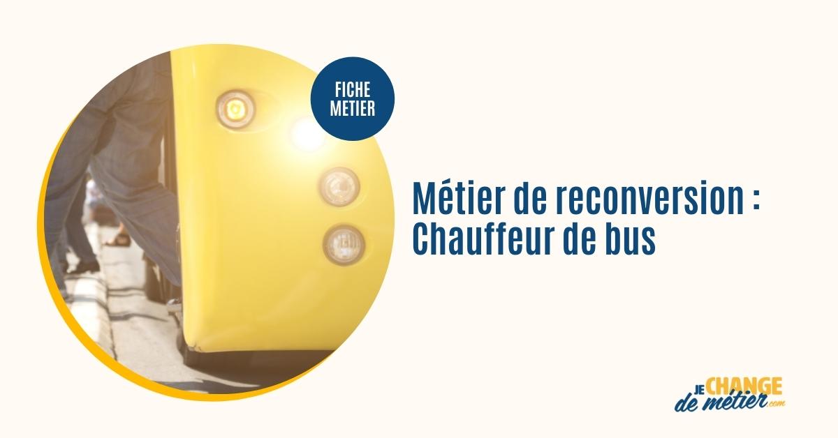 Devenir Chauffeur de bus métier, salaire, formation, débouchés