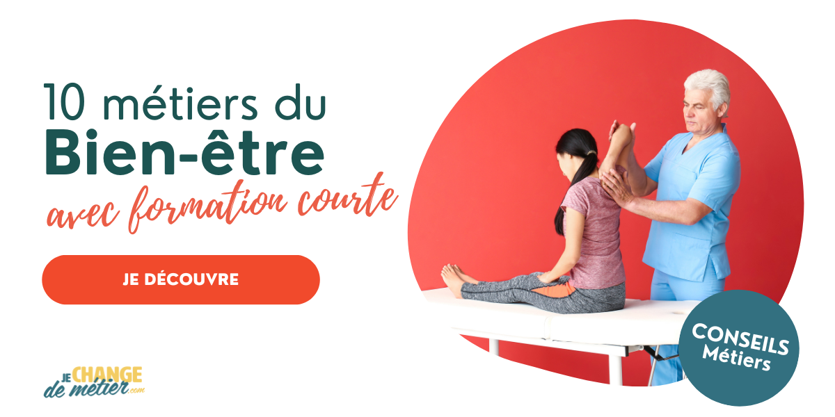 10 Métiers du bienêtre en formation courte Reconversion