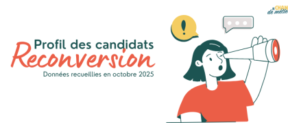 Profil des candidats à la reconversion professionnelle