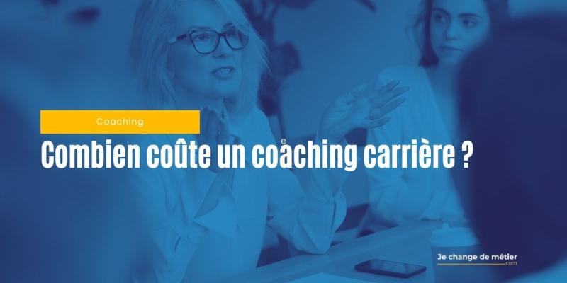 Combien coûte un coaching carrière ?