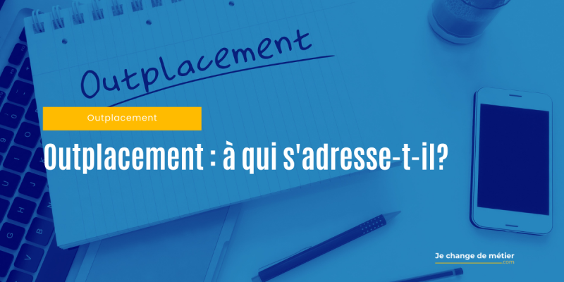 L’outplacement : une pratique qui se popularise
