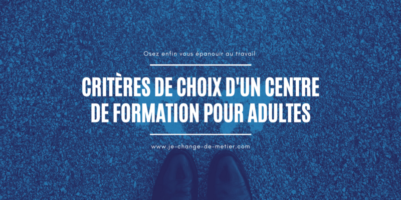 Comment bien choisir son organisme de formation professionnelle ?