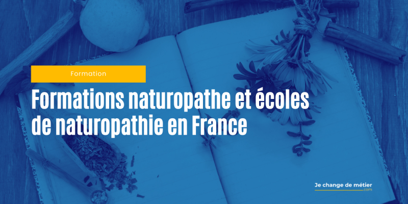 Liste des écoles de naturopathie et formations naturopathe reconnues
