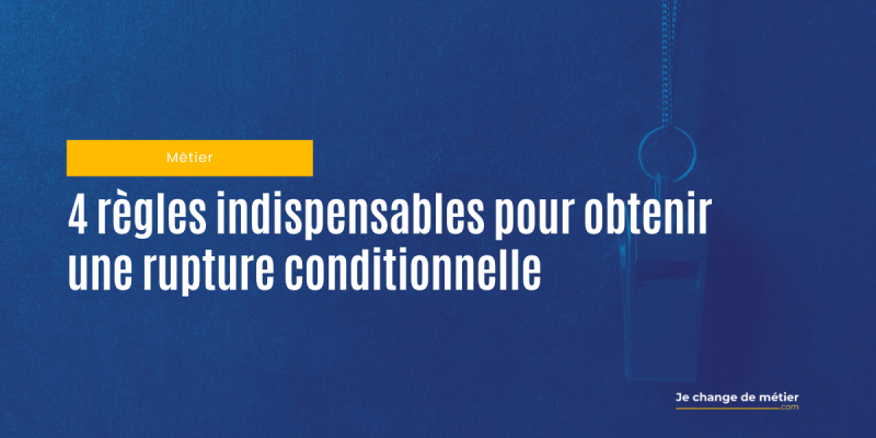 Comment obtenir une rupture conventionnelle ?