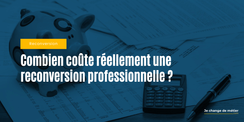 Comment définir son budget reconversion ?