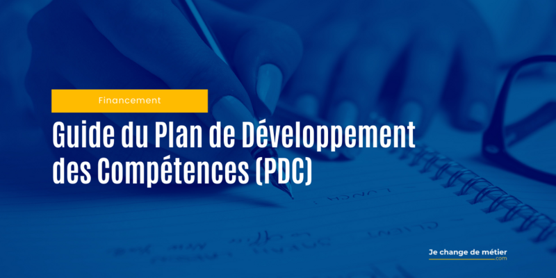 Plan de Développement des Compétences (PDC), le dispositif