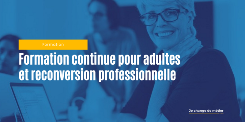 La Formation continue dans la reconversion professionnelle