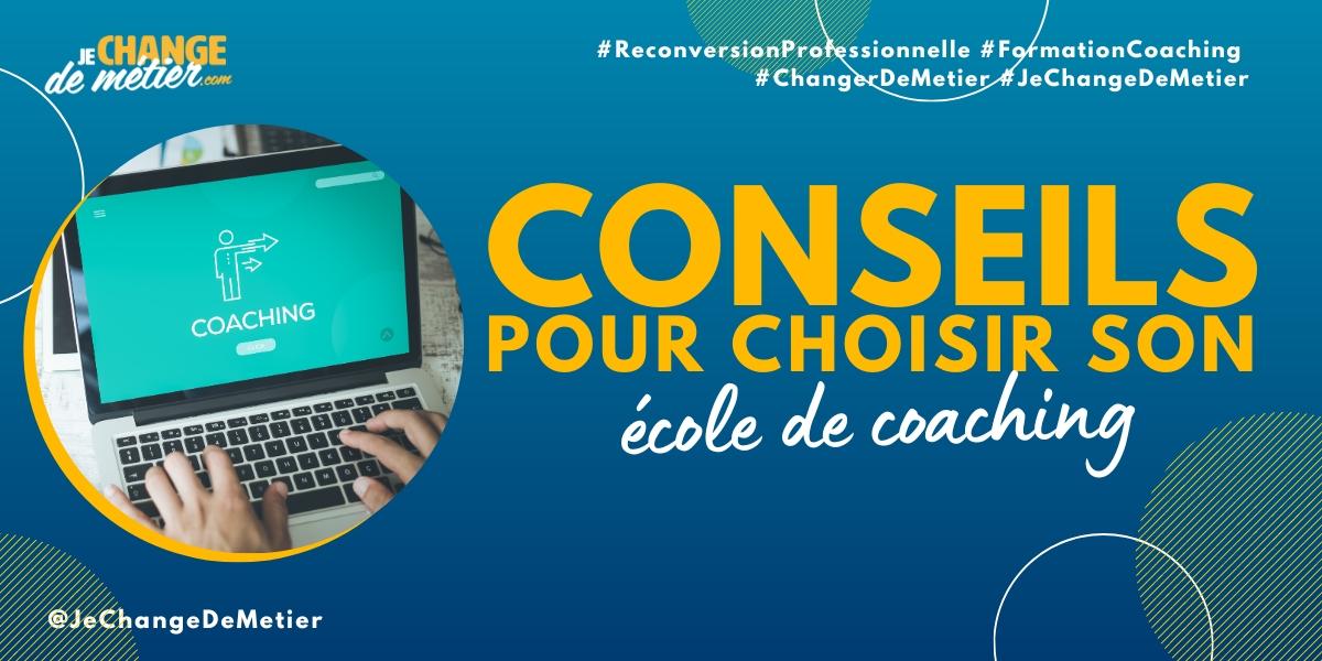 Comment bien choisir son école de coaching
