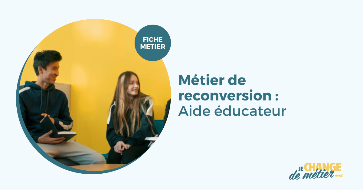 Devenir aide-éducateur: formation, salaire, reconversion