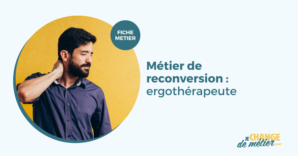 Devenir Ergothérapeute fiche métier détaillée