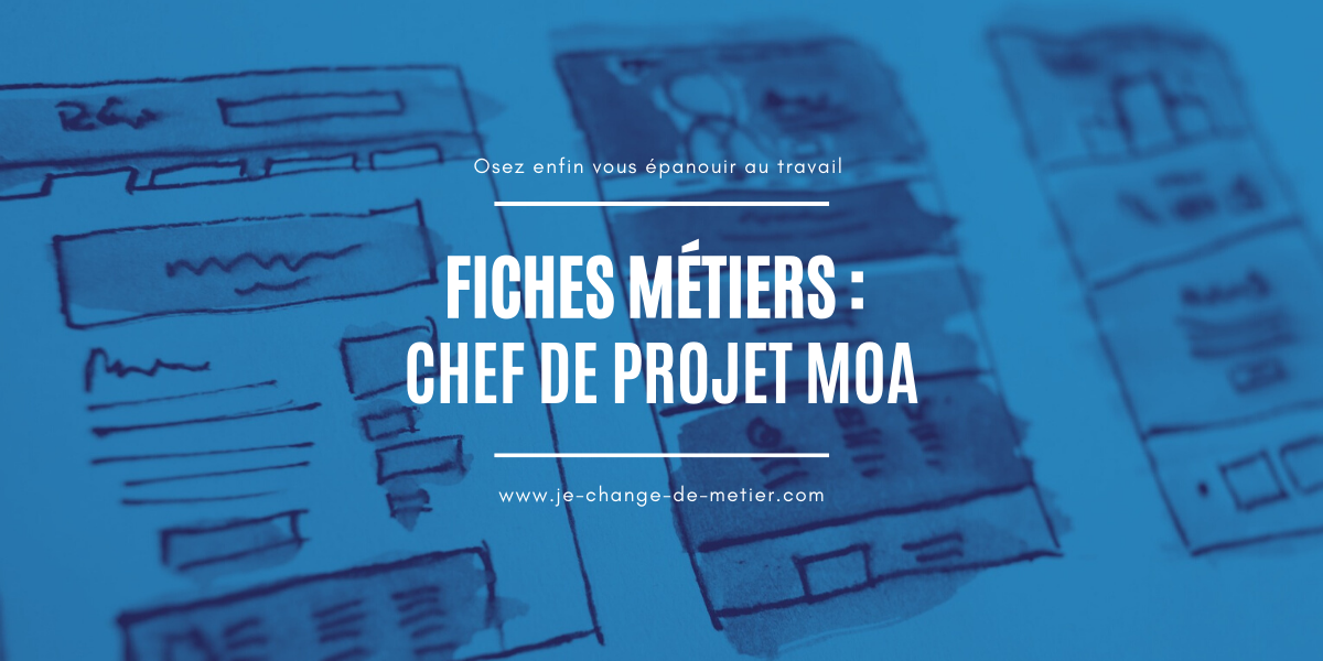 Devenir Chef de projet MOA reconversion, salaire, formation — free download