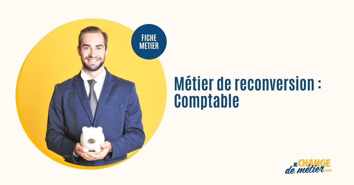 Devenir Comptable reconversion professionnelle