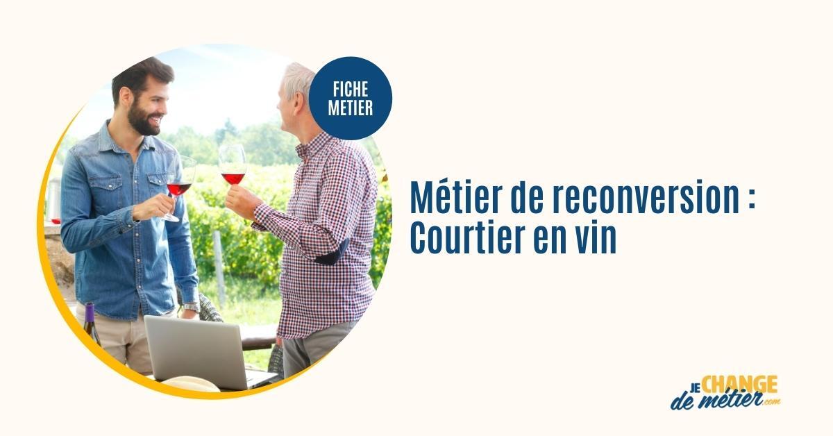 Courtier en vin définition