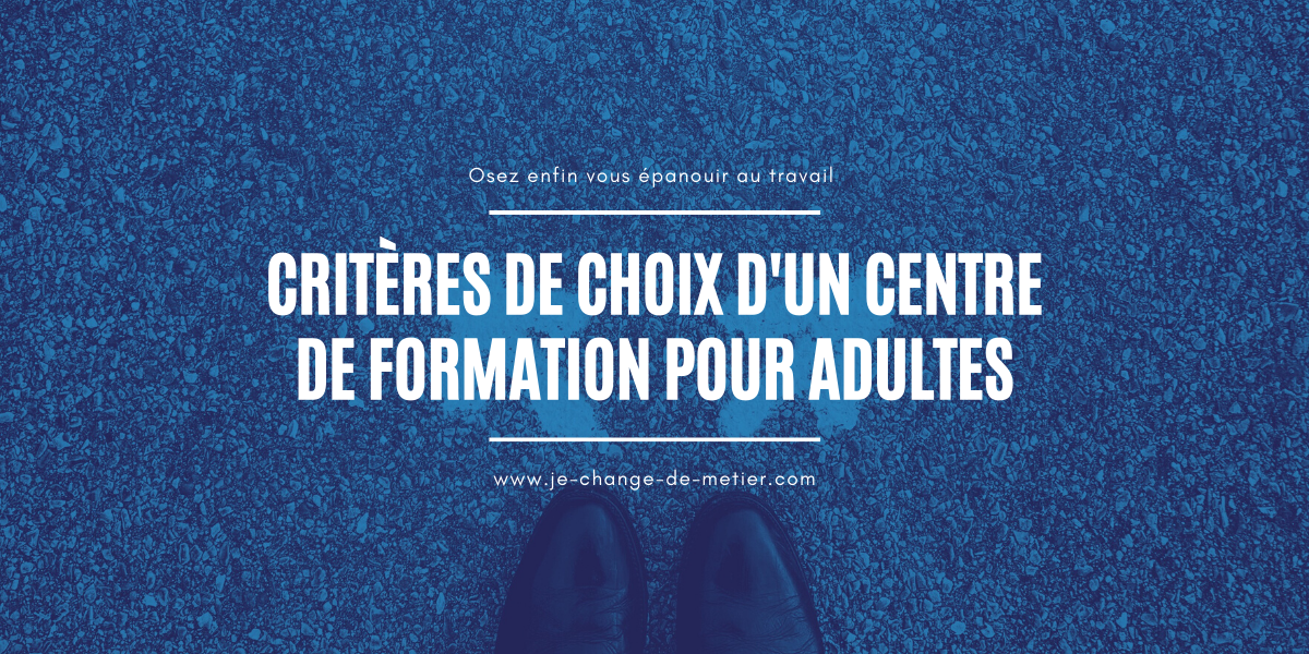 Comment bien choisir son organisme de formation professionnelle ?